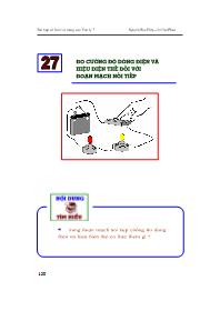 Bài tập cơ bản và nâng cao Vật lý 7 - 27: Đo cường độ dòng điện và hiệu điện thế đối với đoạn mạch nối tiếp