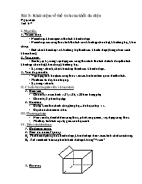 Bài giảng môn Hình học lớp 12 - Tiết 6, 7 - Bài 3: Khái niệm về thể tích của khối đa diện