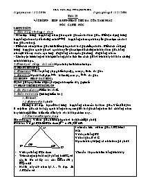 Giáo án môn Hình học 7 năm 2005 - Tiết 28: Trường hợp bằng nhau thứ ba của tam giác góc - Cạnh - góc