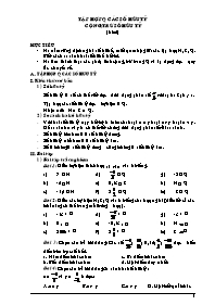 Bài giảng lớp 7 môn Đại số - Tập hợp Q các số hữu tỷ cộng, trừ số hữu tỷ (6 tiết)