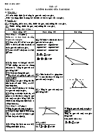 Bài giảng lớp 7 môn Hình học - Tiết 17 - Tuần 9 - Bài 1: Tổng ba góc của tam giác