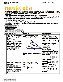 Bài giảng môn học Hình học lớp 7 - Chuyên đề 1: Phương pháp vẽ đường phụ trong giải toán hình học