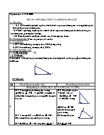 Bài giảng môn học Hình học lớp 7 - Tiết 18: Tổng ba góc của một tam giác (tiếp theo)