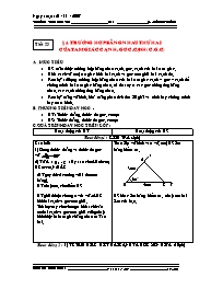 Bài giảng môn học Hình học lớp 7 - Tiết 25 - Bài 4: Trường hợp bằng nhau thứ hai của tam giác cạnh-Góc-cạnh (c.g.c) (Tiếp)