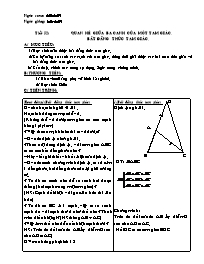 Bài soạn Hình học khối 7 năm 2008 - Tiết 52: Quan hệ giữa ba cạnh của một tam giác, bất đẳng thức tam giác