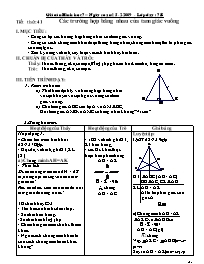 Giáo án Hình học 7 tiết 41: Các trường hợp bằng nhau của tam giác vuông