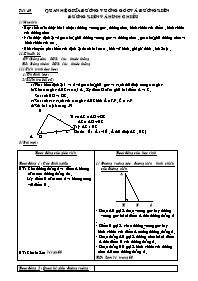 Giáo án Hình học 7 tiết 49: Quan hệ giữa đường vuông góc và đường xiên đường xiên và hình chiếu