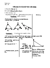 Giáo án Hình học lớp 7 - Trần văn Hồng - Tiết 18: Tổng ba góc của một tam giác (tiếp)
