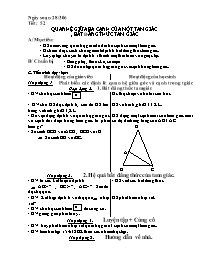Giáo án Hình học lớp 7 - Trần văn Hồng - Tiết 52: Quan hệ giữa ba cạnh của một tam giác, bất đẳng thức tam giác