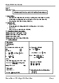 Giáo án lớp 7 môn Đại số - Tiết 11: Tính chất của dãy tỉ số bằng nhau (tiếp)