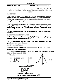 Giáo án lớp 7 môn Hình học - Tiết 57: Bài 6: Tính chất ba đường phân giác của tam giác