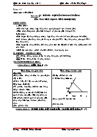 Giáo án lớp 7 môn Hình học - Tuần 13 - Tiết 25: Bài 4: Trường hợp bằng nhau thứ hai của tam giác cạnh-Góc-canh (c.g.c)