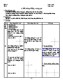 Giáo án lớp 7 môn Hình học - Tuần 2 - Tiết 3 - Bài 2: Hai đường thẳng vuông góc (tiếp)