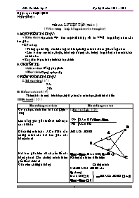 Giáo án lớp 7 môn Hình học - Tuần 21 - Tiết 35: Tiết 33: Luyện tập (tiết 1 ) (về ba trường hợp bằng nhau của tam giác)