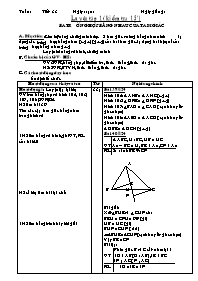 Giáo án môn Hình học 7 - Luyện tập 1 (kiểm tra 15 phút ) ba trường hợp bằng nhau của tam giác