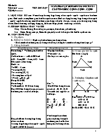Giáo án môn Hình học 7 năm 2006 - Tiết 22: Trường hợp bằng nhauthứ nhát của tam giác cạnh. cạnh. cạnh