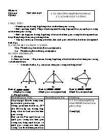 Giáo án môn Hình học 7 năm 2006 - Tiết 41: Các trường hợp bằng nhau của tam giác vuông