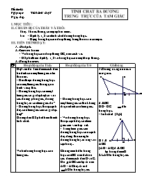 Giáo án môn Hình học 7 năm 2006 - Tiết 62: Tính chất ba đường trung trực của tam giác