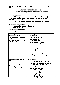 Giáo án môn Hình học 7 - Tiết 33: Luyện tập 1 (kiểm tra 15 phút ) ba trường hợp bằng nhau của tam giác