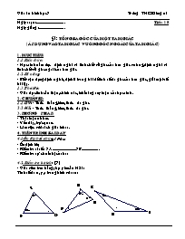 Giáo án môn Hình học 7 - Trường THCS Đông Xá - Tiết 18: Tổng ba góc của một tam giác (áp dụng vào tam giác vuông. góc ngoài của tam giác)