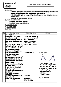 Giáo án môn học Hình học lớp 7 - Tiết 20: Hai tam giác bằng nhau