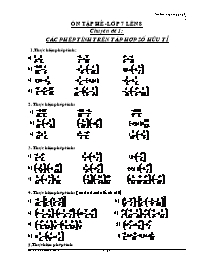 Ôn tập hè - Lớp 7 lên 8 - Chuyên đề 1: các phép tính trên tập hợp số hữu tỉ
