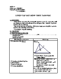 Giáo án Đại số lớp 7 năm 2010 - Tiết 29: Luyện tập bất đẳng thức tam giác