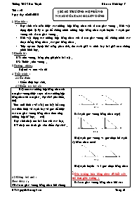 Giáo án lớp 7 môn Hình học - Tiết 40: Bài 8: Các trường hợp bằng nhau của tam giác vuông