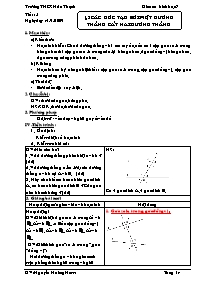 Giáo án lớp 7 môn Hình học - Tiết 5 - Bài 3: Các góc tạo bởi một đường thẳng cắt hai đường thẳng