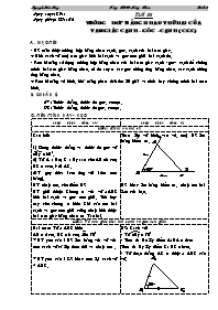 Bài giảng môn học Hình học lớp 7 - Tiết 26: Trường hợp bằng nhau thứ hai của tam giác cạnh – góc – cạnh (c.g.c)