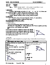 Bài giảng môn học Hình học lớp 9 - Tiết 1: Một số hệ thức về cạnh và đường cao trong tam giác vuông