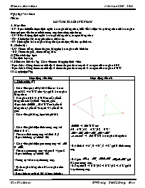 Giáo án môn Hình học 7 - Tiết 20: Hai tam giác bằng nhau