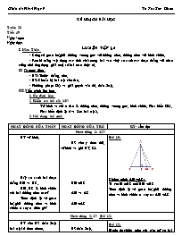 Giáo án môn Hình học lớp 7 - Chương 3: Quan hệ giữa các yếu tố trong tam giác, các đường đồng quy trong tam giác - Tiết 49: Luyện tập