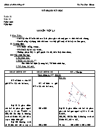 Giáo án môn Hình học lớp 7 - Chương 3: Quan hệ giữa các yếu tố trong tam giác, các đường đồng quy trong tam giác - Tiết 55: Luyện tập