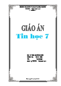 Giáo án Tin học 7 - Trường thcs Hà Lai